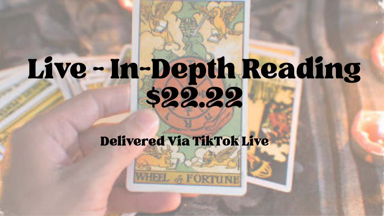 TikTok Live In-Depth $22.22 Reading